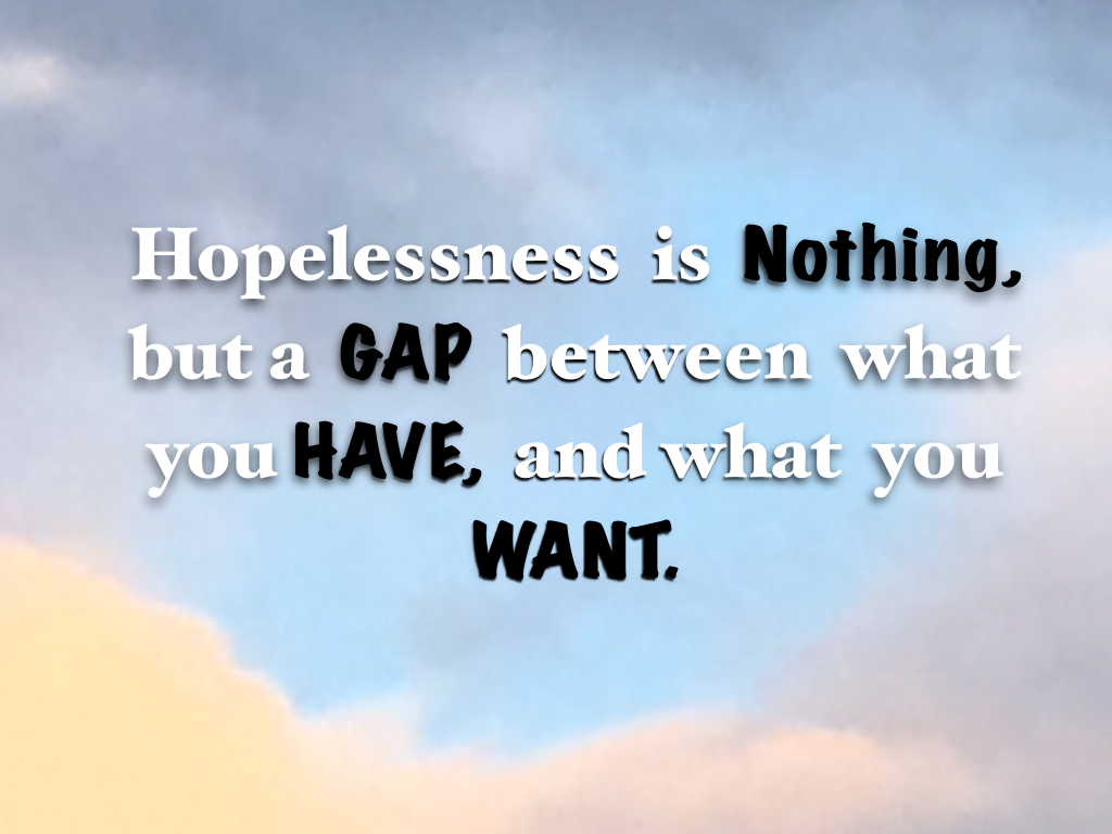 Hopelessness: How to deal with it - Thoughtful Table